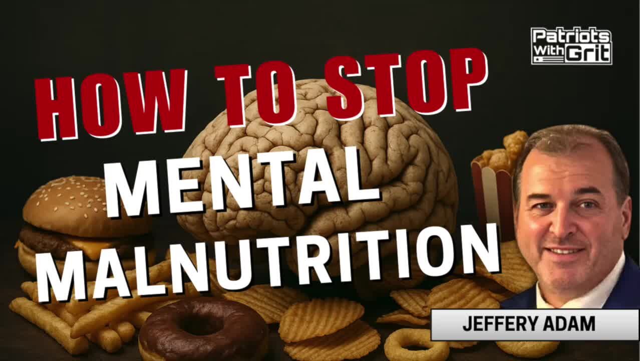 How To Stop Mental Malnutrition | Jeffrey Adam
