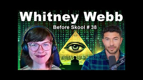 Digital Blackmail, AI Surveillance, Anti-Humanism, Propaganda - Whitney Webb
