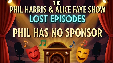 Phil Harris & Alice Faye Show - Phil Has No Sponsor (October 8, 1950) | Classic Radio Comedy