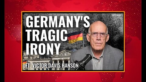 🚩Victor Davis Hanson: Germany’s ‘Slow-Motion Suicide’
