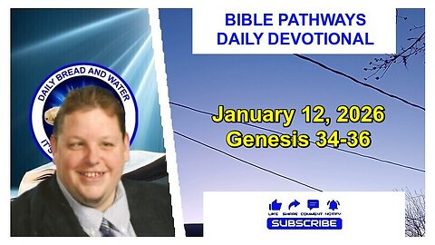 Bible Pathways Daily Devotional Jan 12, 2026