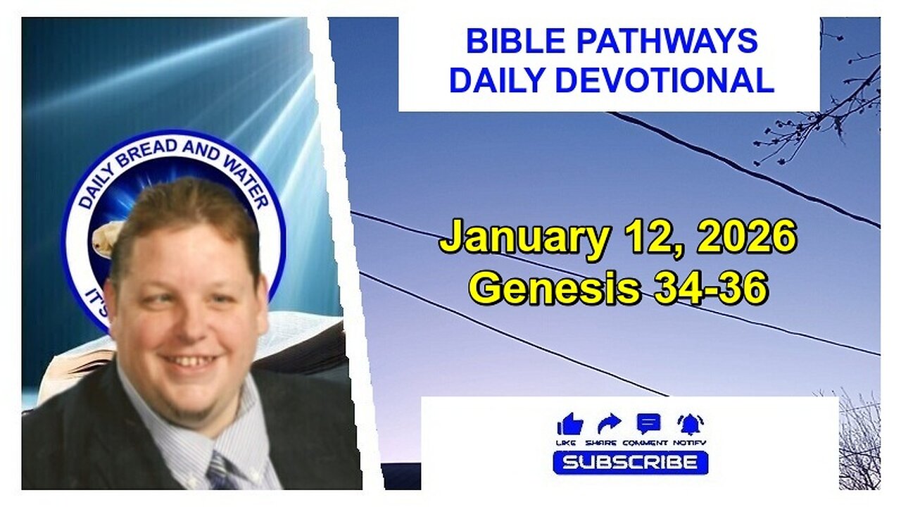 Bible Pathways Daily Devotional Jan 12, 2026