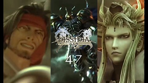 Dissidia Duodecim Final Fantasy Episode 47 Otherworld