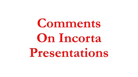 IBI044 - Comments On Incorta Presentations