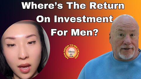 Where's The Return On Investment For Men?
