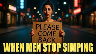 Women Are BEGGING Men To Date Them Again