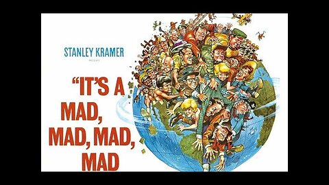 It's a Mad Mad Mad Mad World