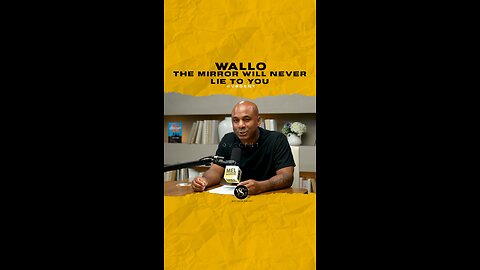 @wallo267 The mirror will never lie to you