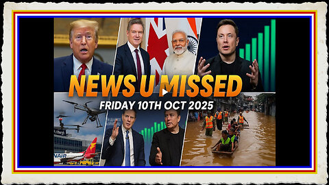 NEWS U MISSED WITH PAUL BROOKER DREW DEMI FRIDAY 10TH OCT 2025