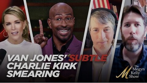 Van Jones Keeps Subtly Smearing Charlie Kirk While the Left Deals With REAL Jay Jones Controversy