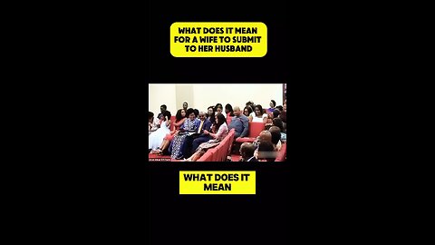 What does it mean for a woman to submit to her husband?