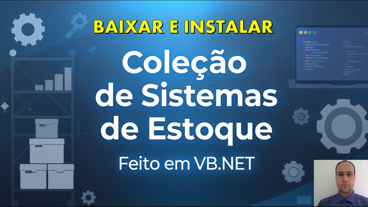 Como Baixar e Instalar os Programas da Coleção de Sistemas de Controle de Estoque