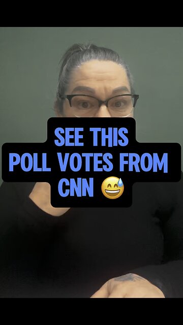 See The Poll Votes From CNN 😂