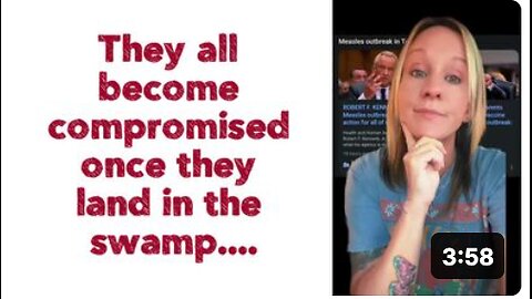 They all become compromised once they land in the swamp...