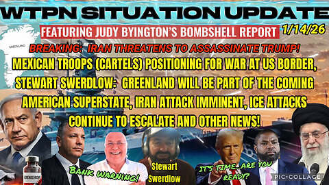 WTPN ~ Judy Byington ~ Situation Update ~ 1-14-26 ~ Trump Return ~ Restored Republic via a GCR