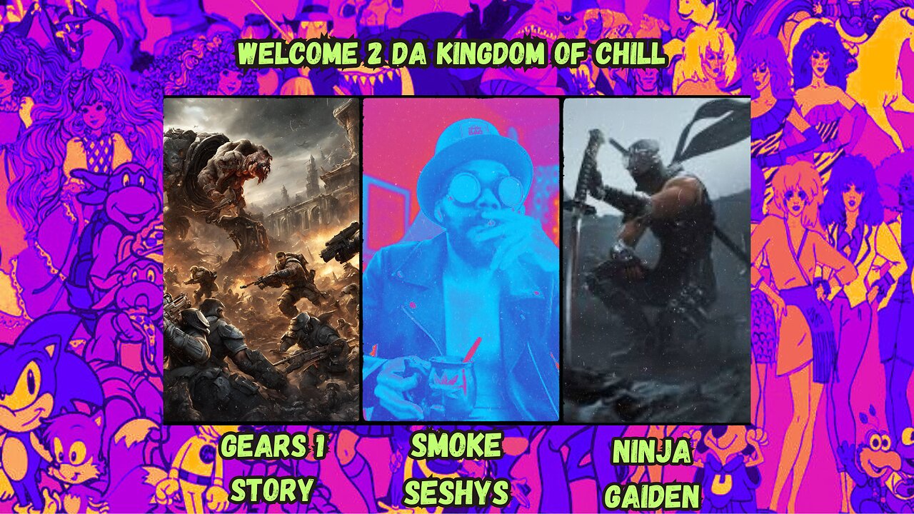 🤴🏾KINGDOM MENU:🌳SESHYS & 🎮NINJA GAIDEN VIBES 2NITE