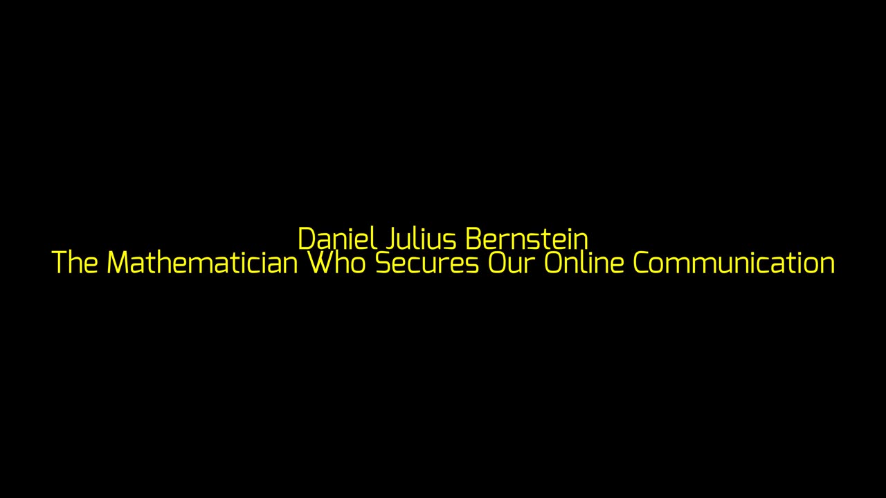 Daniel Julius Bernstein: The Mathematician Who Secures Our Online Communication