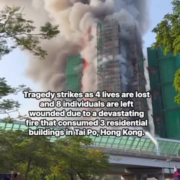 A big fire in Hong Kong's Tai Po has individuals severely burned, with residents trapped