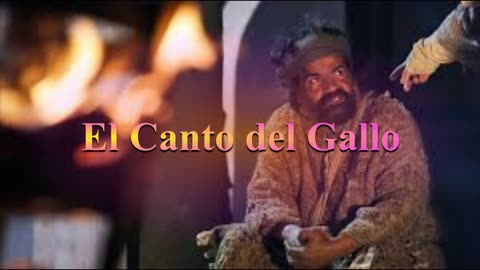 "El Canto del Gallo" _Juan 18:25-27_ Devocional .