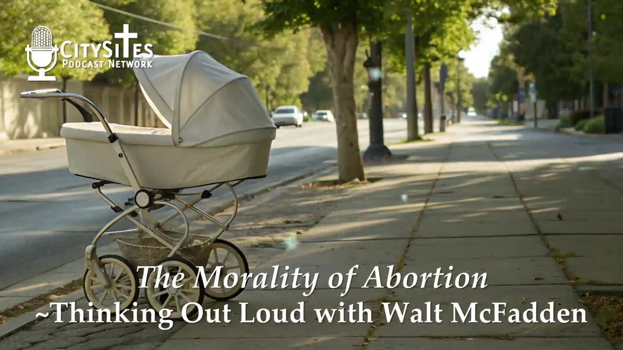 The Morality of Abortion