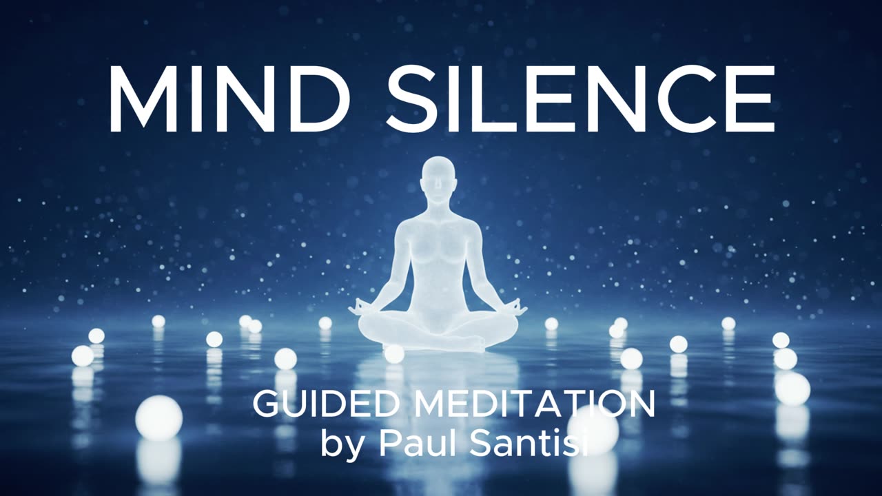 Mind Silence: The Ultimate Guided Meditation for Deep Inner Peace and Mental Clarity