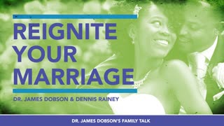 Your Mate's Self-Esteem with Guest Dennis Rainey