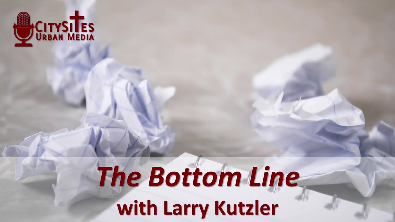 The Bottom Line with Larry Kutzler