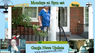 Ganja News Update Ep 141 - October 20th, 2025