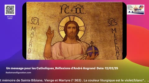 Message pour les Catholiques_Réflexions d'André Angrand_ Date: 12/02/25