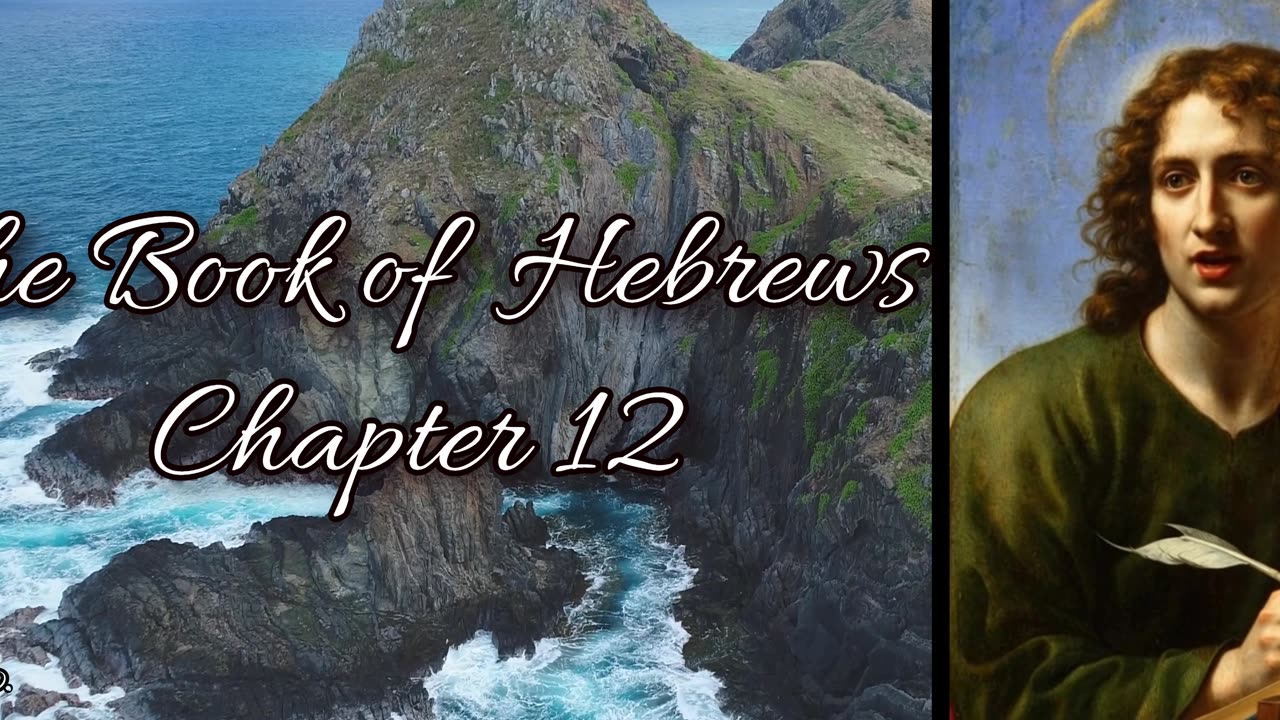 The Book of Hebrews Chapter 12