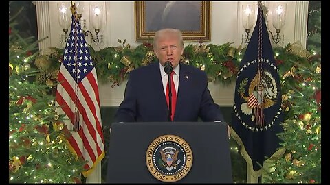 President Trump Christmas Speech 12-172-205 9 PM EST