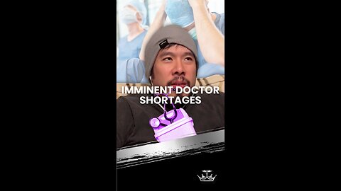 Imminent Doctor Shortages