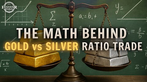 The Math Behind the Ratio of Gold vs Silver - David and Colton Whited