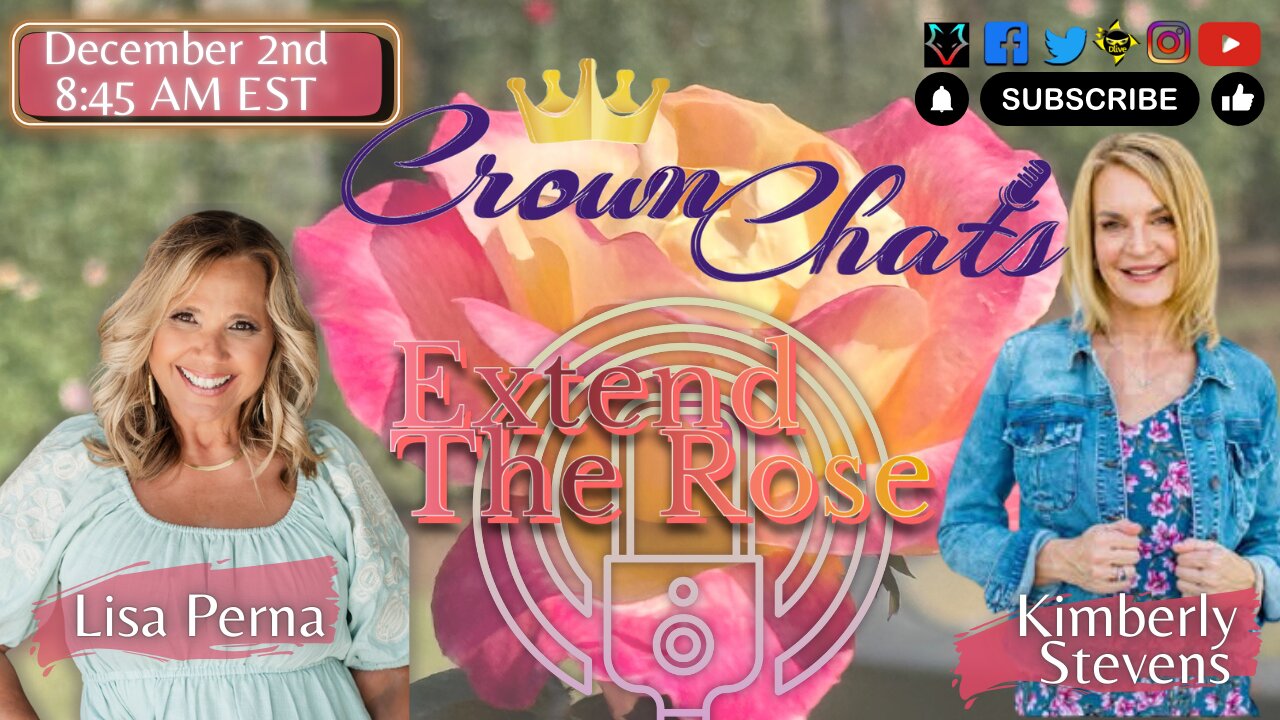 Crown Chats | Extend the Rose with Kimberly Stevens