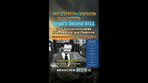 7 min HIGHLIGHTS Israel's Second 9/11: how Zionist conquered JFK, America, and Palestine.