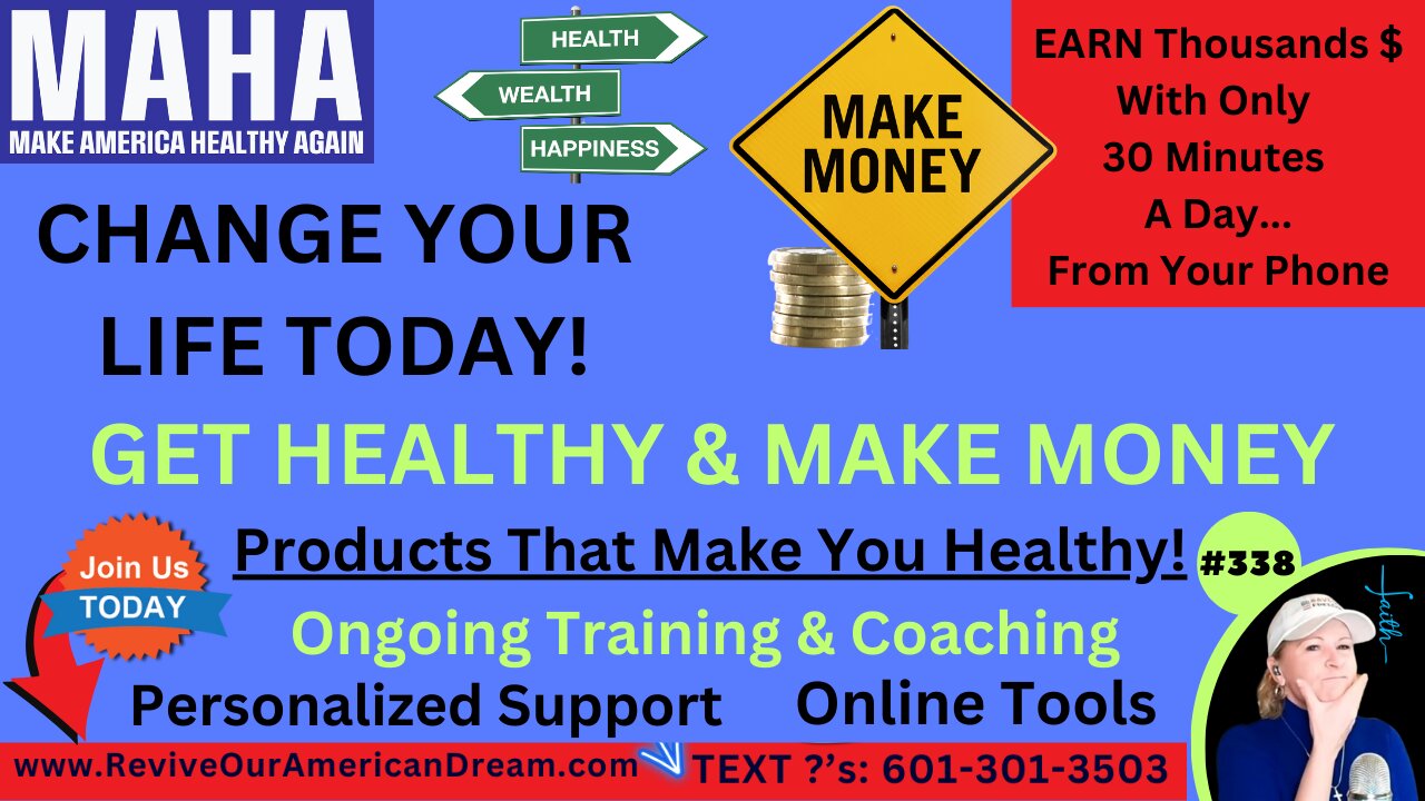 #338 Get Healthy & Make Money! Testimonials From Successful Leaders...They Were Given The TOOLS, Training & Coaching To Make It Happen - QUICKLY! JOIN OUR TEAM & CHANGE YOUR LIFE TODAY...Stop Worrying About Money & MAKE LOTS + Feel GREAT!