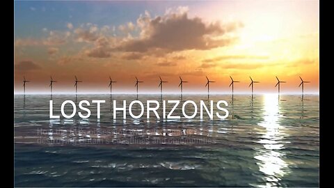 Lost Horizons - wind arrays now being planned all around the country.