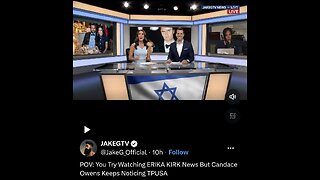 JakeTv~ Try Watching ERIKA KIRK News But Candace Owens Keeps Noticing TPUSA