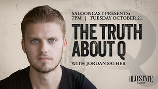 "The Truth About Q" with Jordan Sather