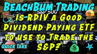 Is RDIV a Good Dividend Paying ETF to use to Trade the S&P?
