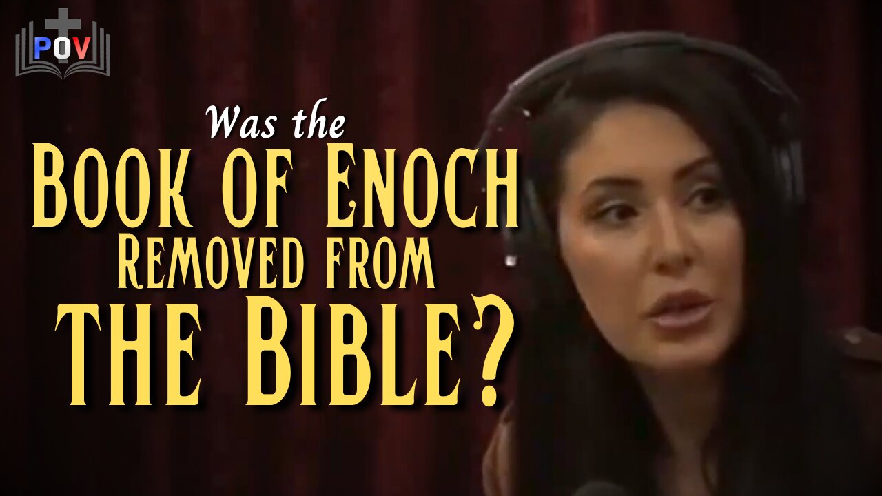 S1:E6 - Have Books Been Removed the the Bible? (Part 1): The Book of Enoch