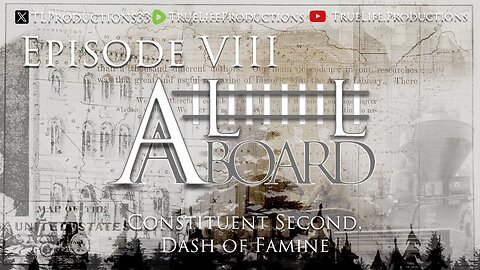 All Aboard, EP VIII, Constituent Second, Dash of Famine