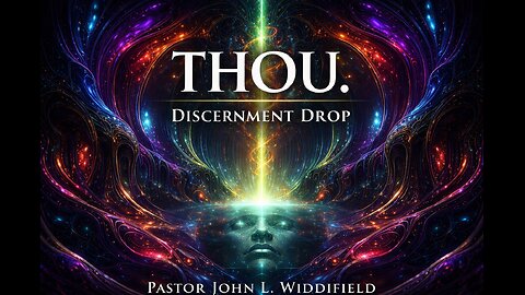 Thou – What We’ve Forgotten About Personhood | Discernment Drop