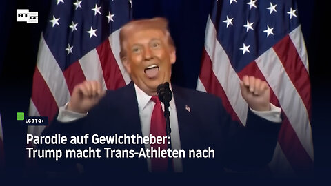 Parodie auf Gewichtheber: Trump macht Trans-Athleten nach