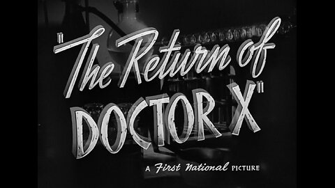 The Return of Doctor X (1939)