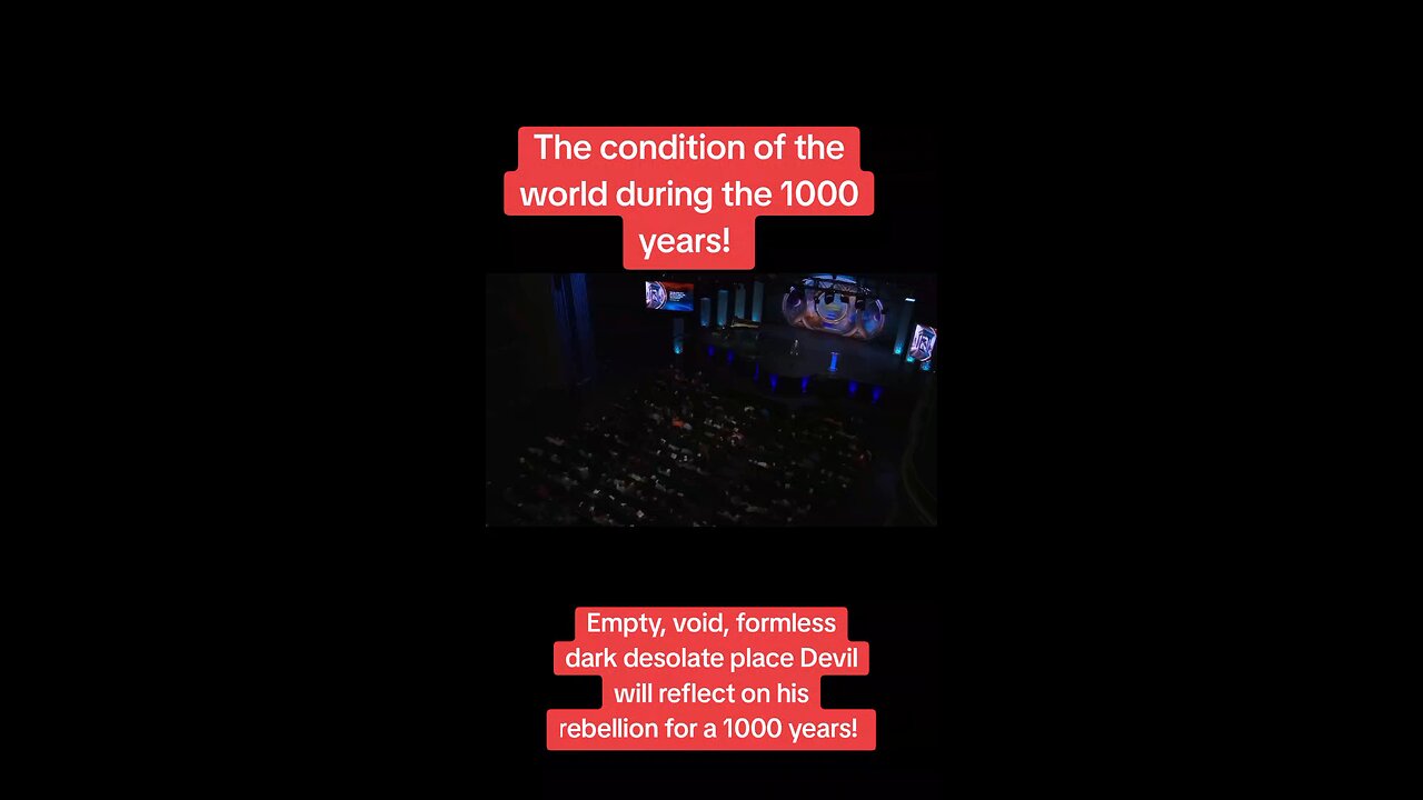 The condition of the world during a 1000 years!