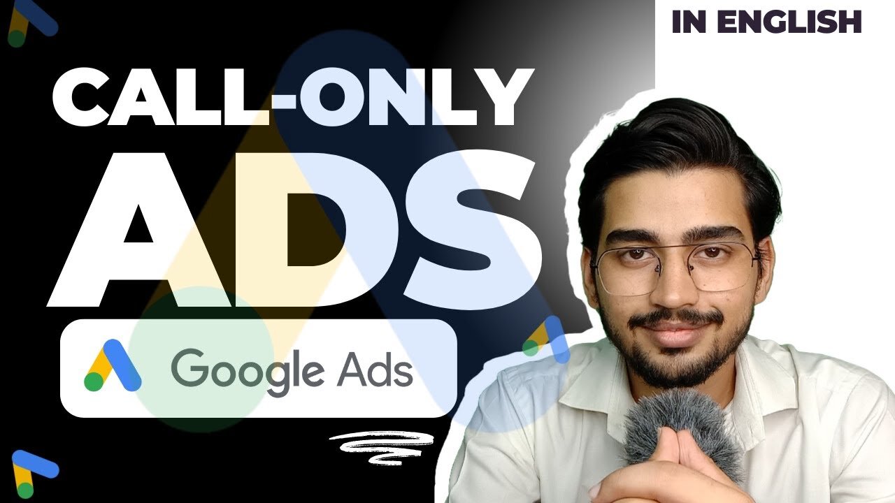 How to Run Google Call Only Ads for More Calls & High Intent Leads | In English