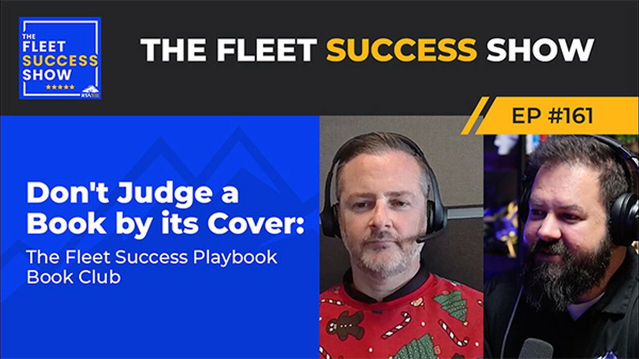 Episode 161: Don't Judge a Book by its Cover: The Fleet Success Playbook Bookclub