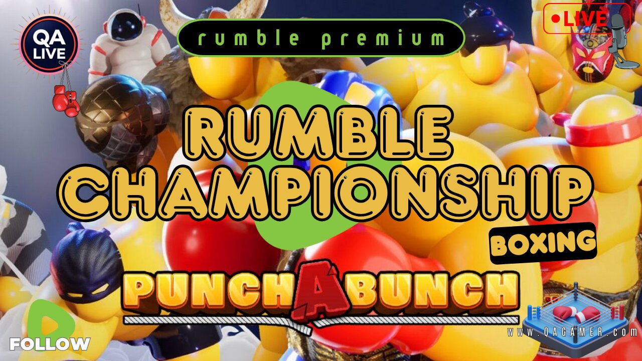 🥊QAPremium Stream | Rumble Championship Boxing