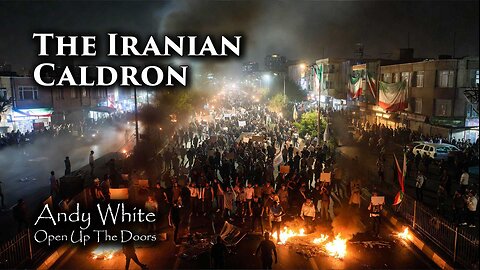 Andy White: The Iranian Caldron